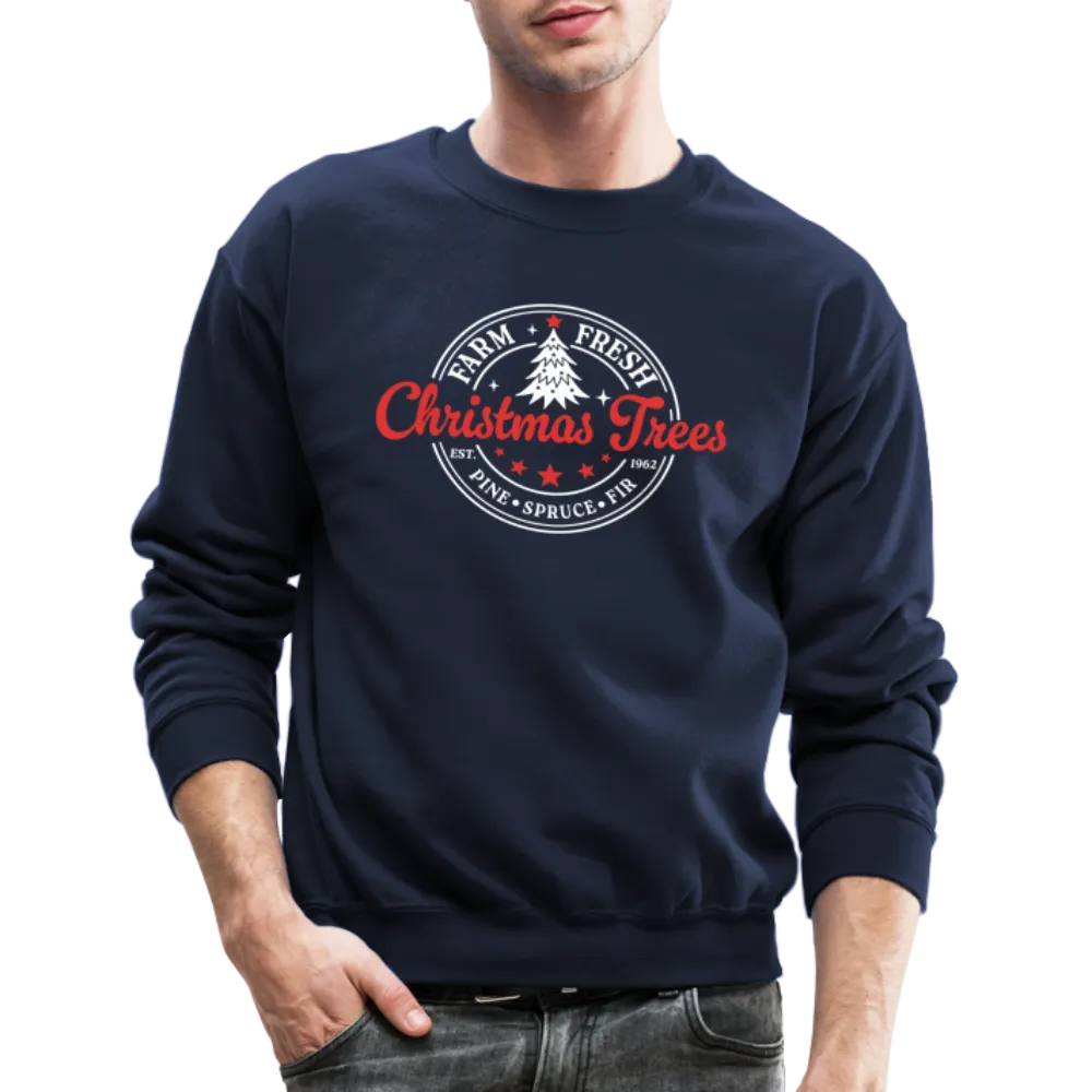 Farm Fresh Christmas Trees Sweatshirt